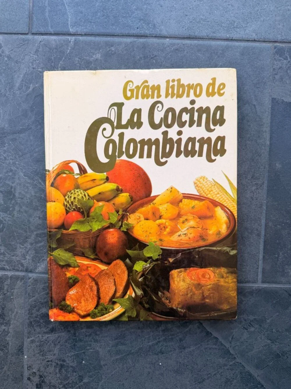 La Cocina Colombiana Gran Libro De Vintage Cookbook